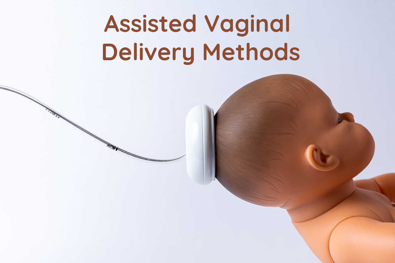 Assisted Vaginal Delivery Methods Being The Parent
