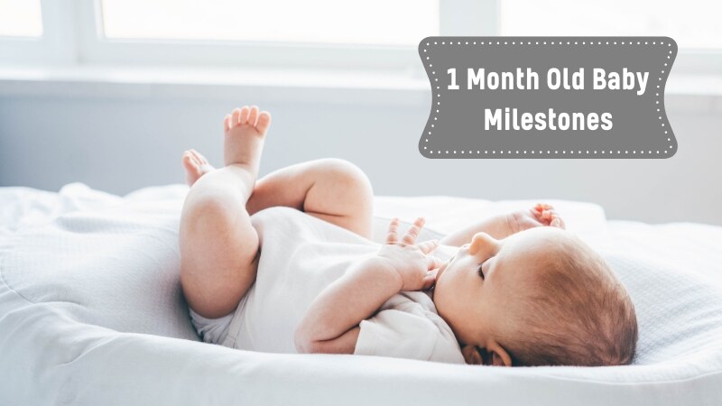 1 Month Old Baby Milestones