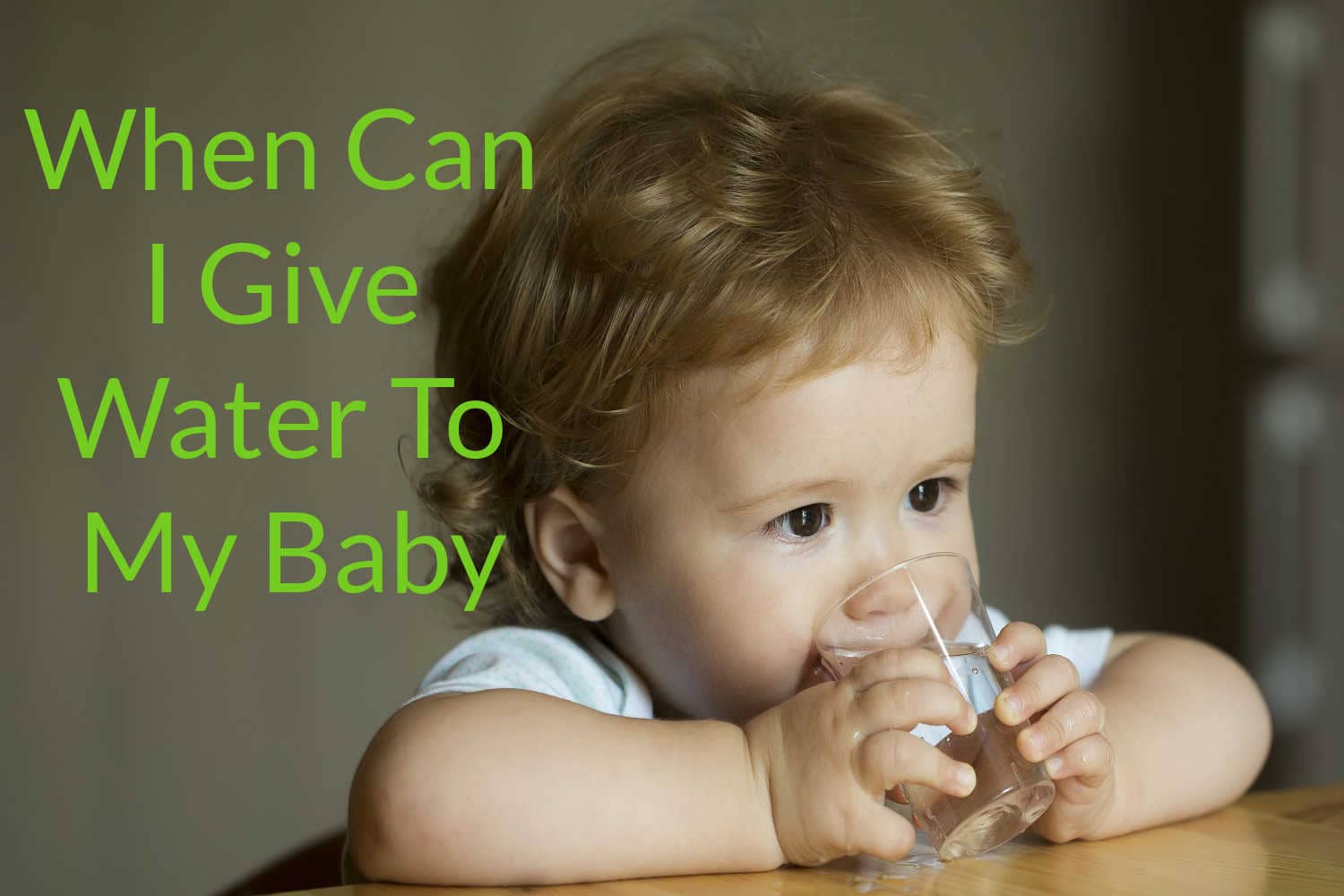 when-can-i-give-water-to-baby-being-the-parent