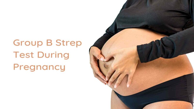 Group-B-Strep-Test-During-Pregnancy