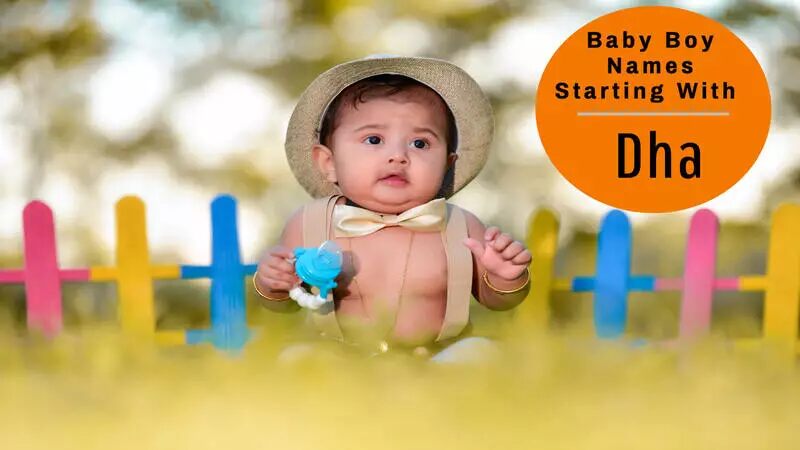 120 Modern Hindu Baby Boy Names Starting With Dha