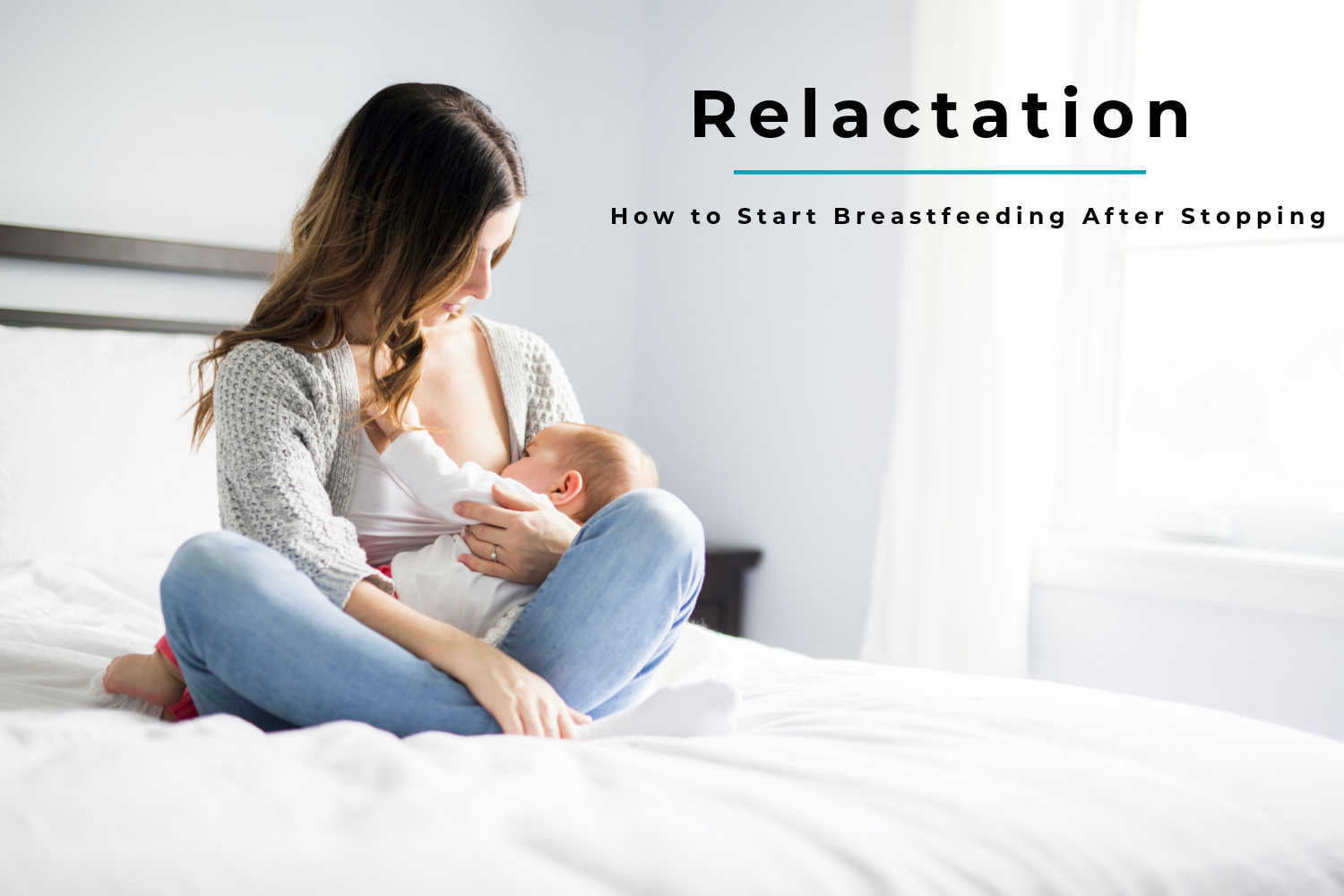 Relactation - Tips To Start Breastfeeding After Stopping - Being The Parent