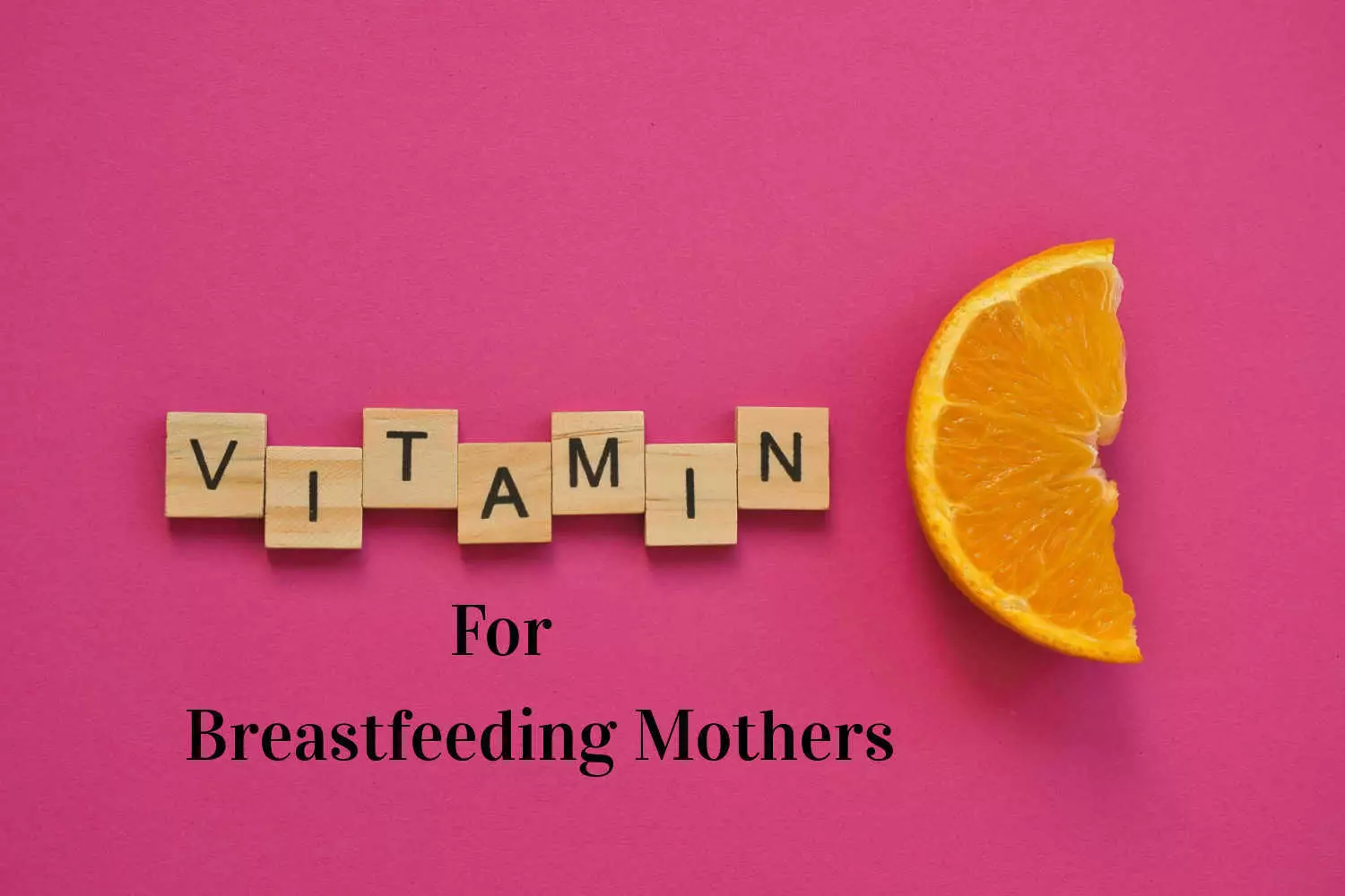 vitamin-c-for-breastfeeding-mothers-everything-you-need-to-know