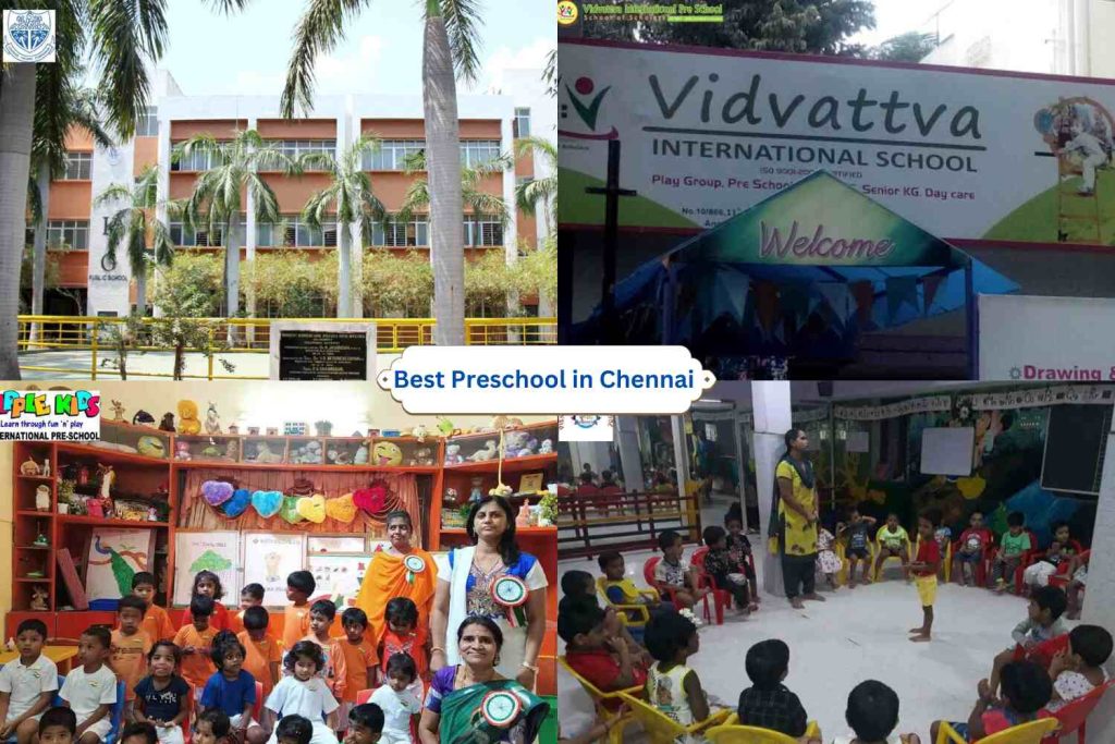 Top 7 Preschools In Chennai For 2024 2025 Being The Parent