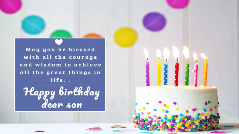 Birthday Blessings For Your Son